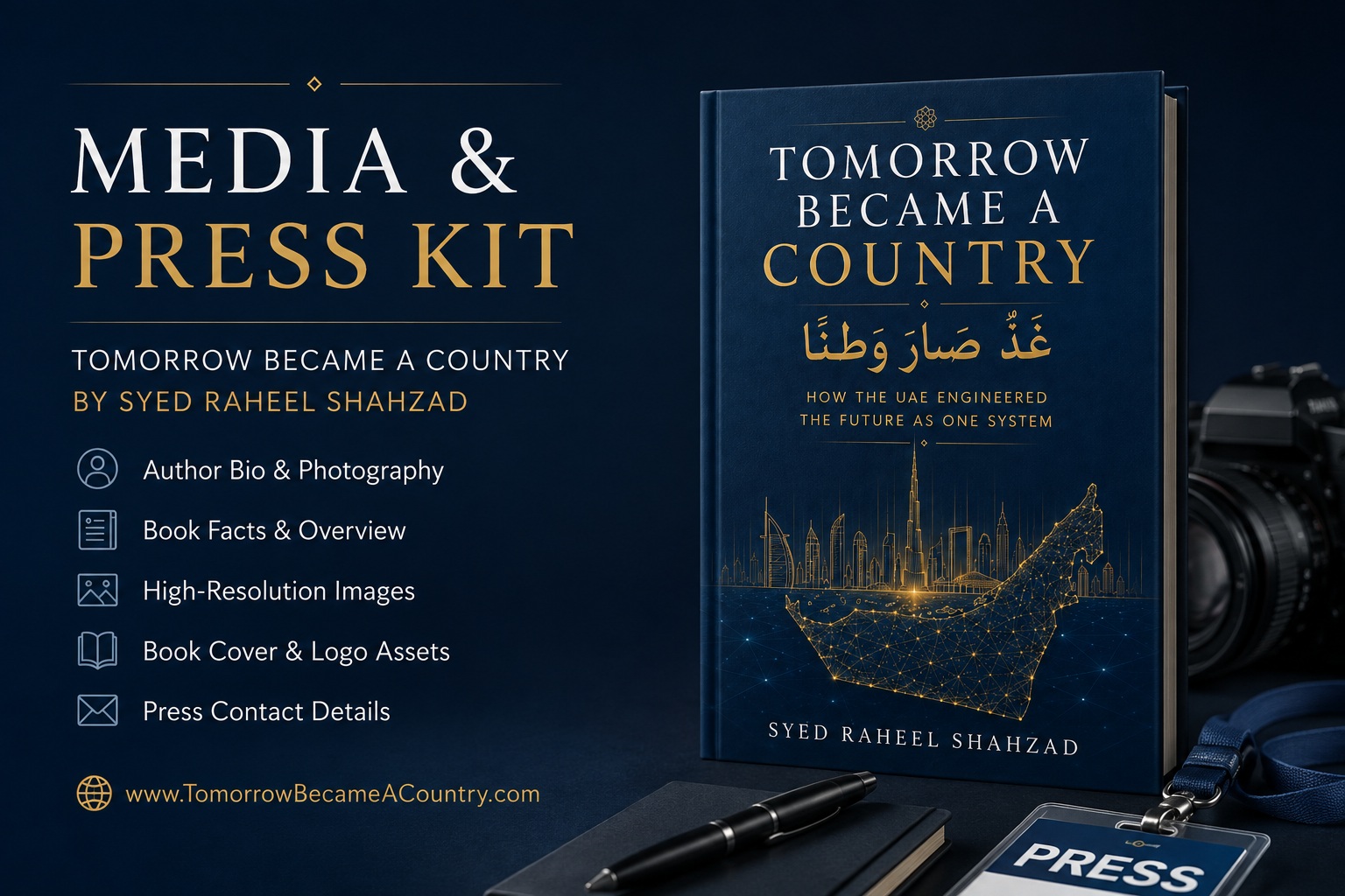 Official media and press kit for Tomorrow Became a Country — غَدٌ صَارَ وَطَنًا — by Syed Raheel Shahzad — سيد راحيل شهزاد — featuring the author biography, book facts, photography, high-resolution images and press contacts.